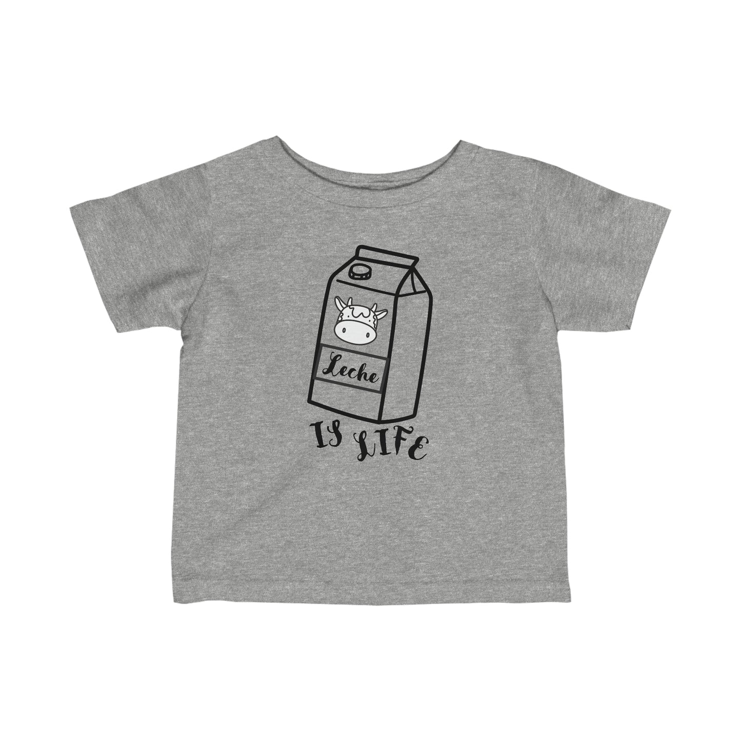 Leche is Life - Toddler Tee