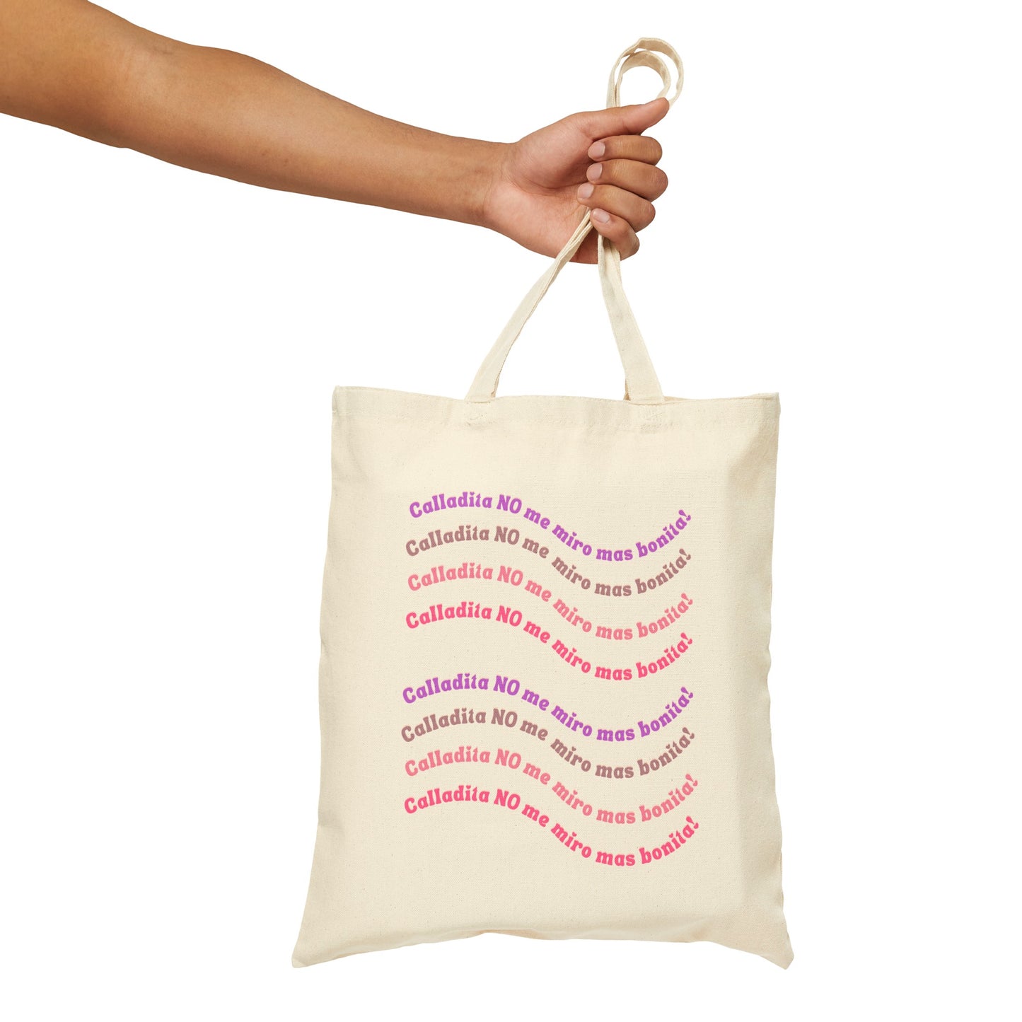 Calladita No Me Miro Mas Bonita Canvas Tote Bag